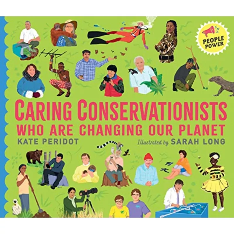 Caring Conservationists Who Are Changing Our Planet: People Power Series