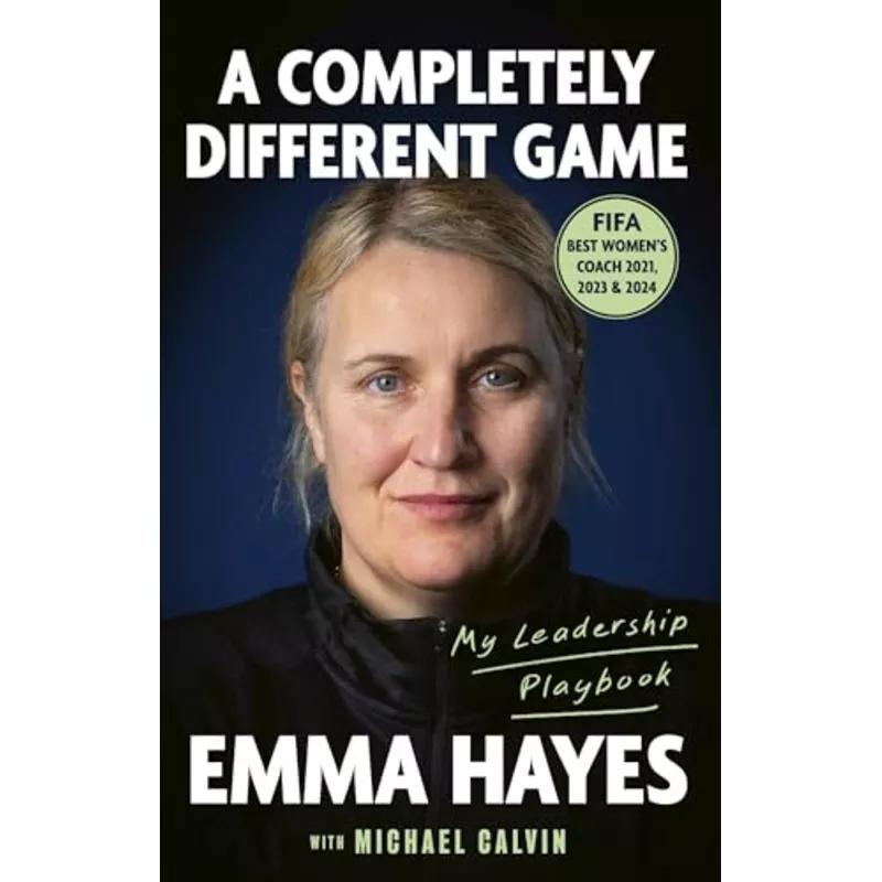 A Completely Different Game: My Leadership Playbook