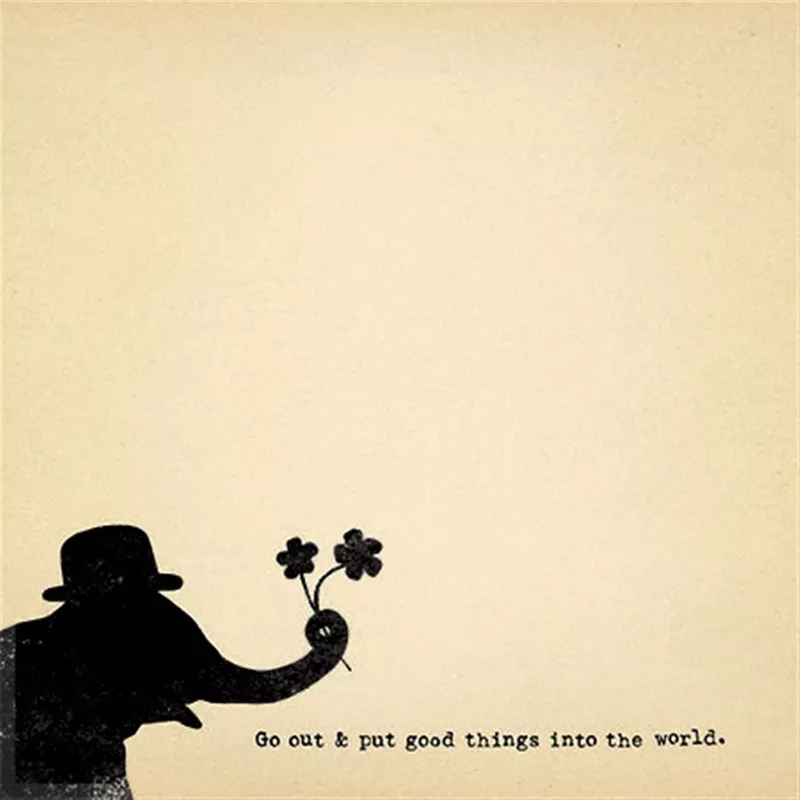 Put Good Things Into the World Small Notepad